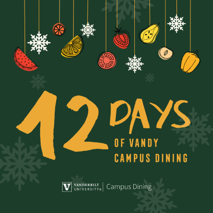 12 Days of Vandy Campus Dining