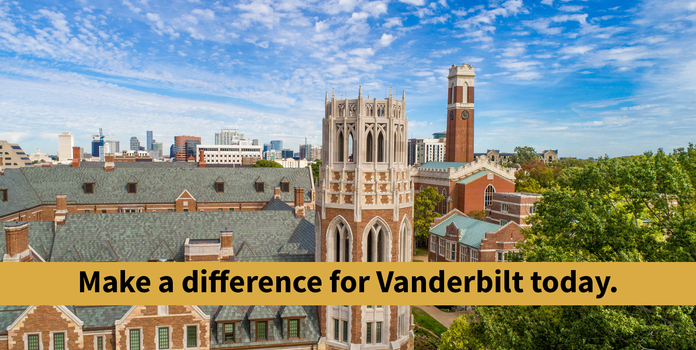 Make a difference for Vanderbilt today.