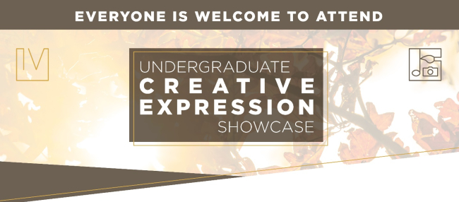Register to attend Undergraduate Creative Expression Showcase Nov. 17