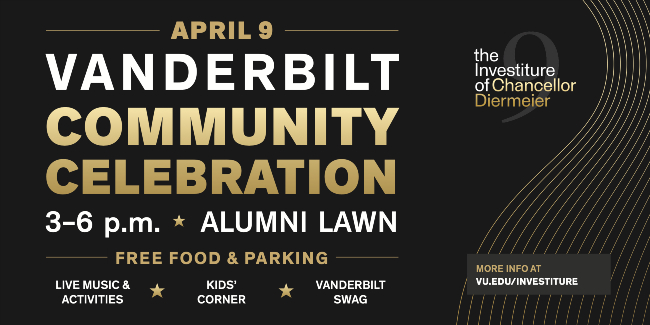 Vanderbilt Community Celebration April 9