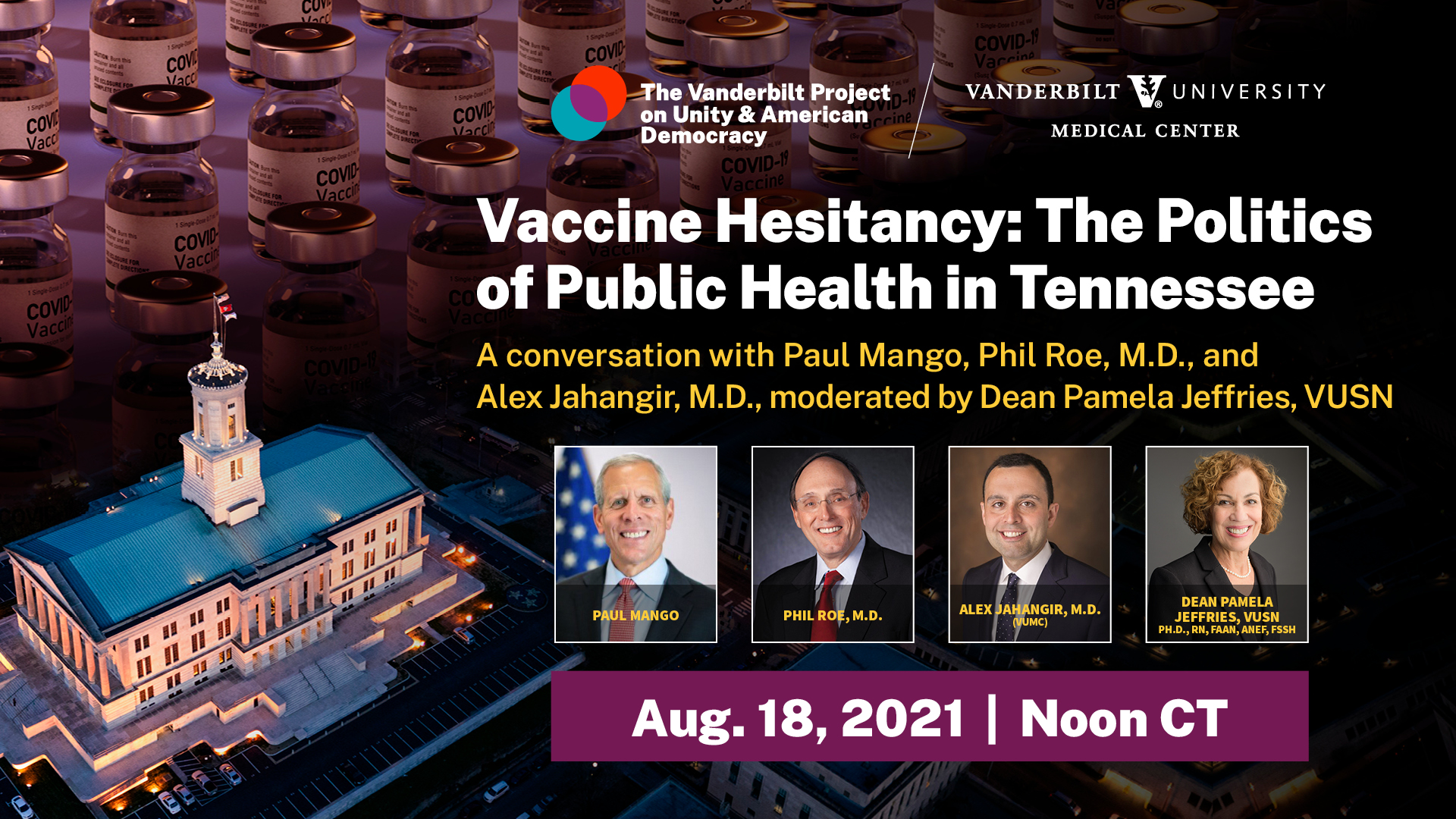 Aug. 18: Vanderbilt Project on Unity and American Democracy and VUMC present ‘Vaccine Hesitancy: The Politics of Public Health in Tennessee’