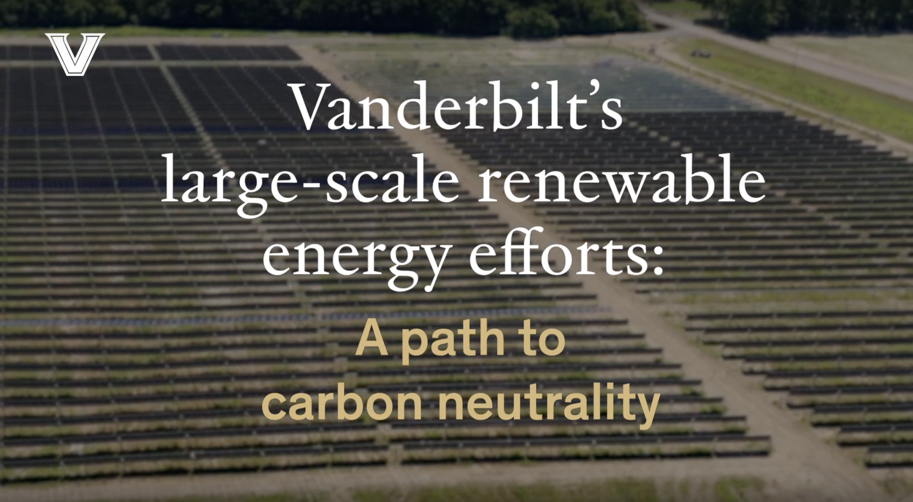 Vanderbilt ‘flips the switch’ on first solar farm collaboration with Clearloop; celebrations on campus Oct. 15–16 