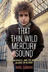 Book cover, That Thin, Wild Mercury Sound by Daryl Sanders